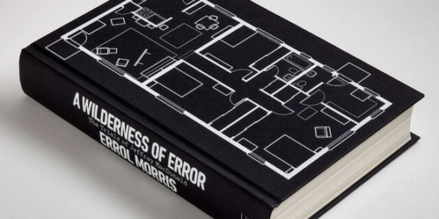 ”A Wilderness of Error”. Ο Ερολ Μόρις επιστρέφει με ένα συναρπαστικό… βιβλίο!