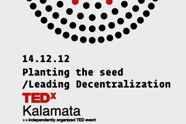 TEDxKalamata 2012: Planting the seed – Leading Decentralization