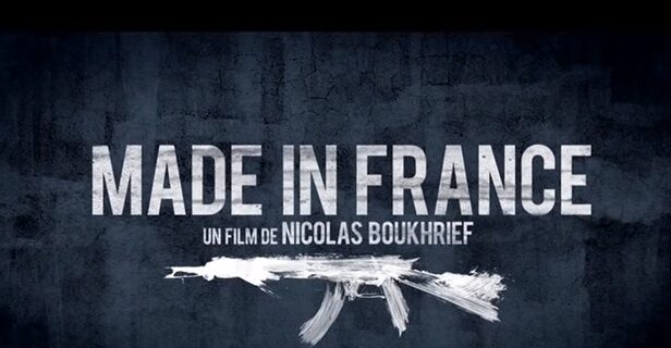 “Made in France”: Η ταινία που κανείς δεν θα ήθελε να βγει στις αίθουσες του Παρισιού αυτή την εβδομάδα