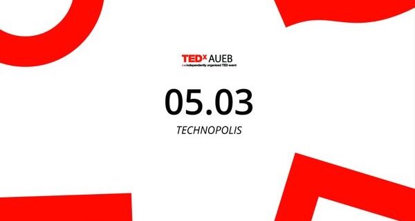 Επιτυχής ολοκλήρωση του TEDxAUEB για 4η χρονιά
