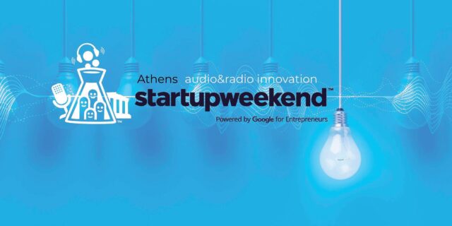 Startup weekend Athens Entrepreneurial Journalism: THE AUDIO & RADIO INNOVATION edition