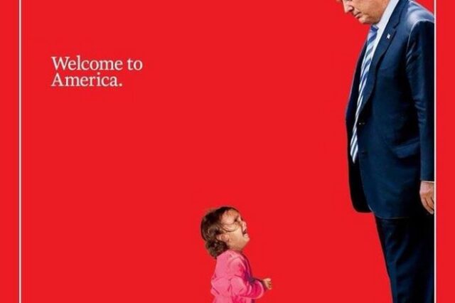 Το εξώφυλλο “ράπισμα” του TIME στον Τραμπ για το μεταναστευτικό