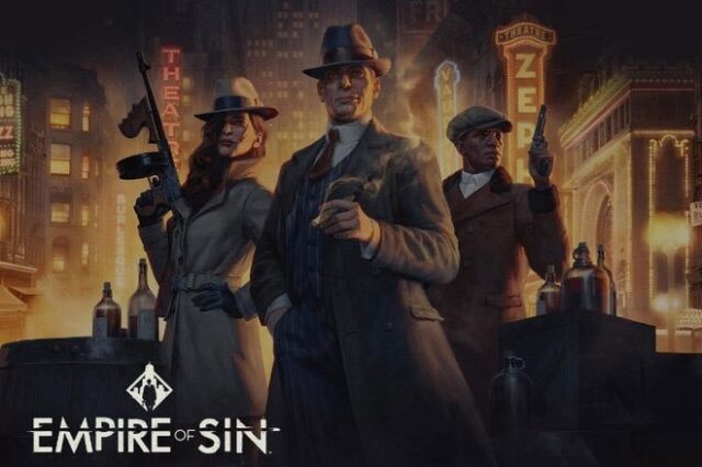 Empire of Sin: Το πρώτο gameplay trailer για το μαφιόζικο game στρατηγικής