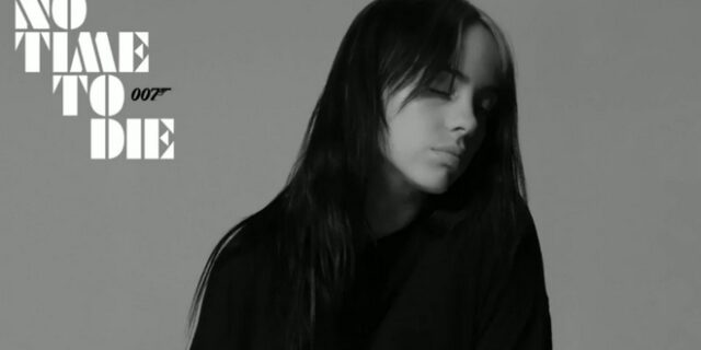 Billie Eilish: Κυκλοφόρησε το νέο τραγούδι της για την ταινία James Bond: No time to die