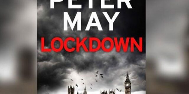 Lockdown: Ένα θρίλερ πανδημίας που είχαν απορρίψει οι εκδότες