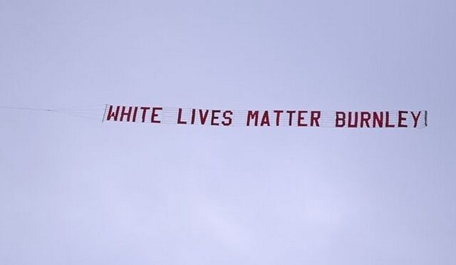 Μάντσεστερ Σίτι-Μπέρνλι: Οργή των φιλοξενούμενων για το ιπτάμενο πανό “White lives matter”