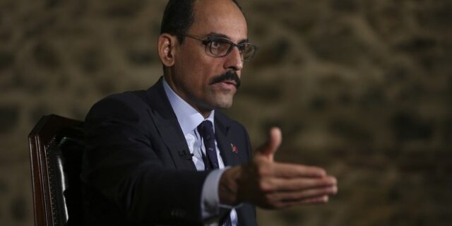 Καλίν: Έτσι θα συνεχιστούν οι διερευνητικές επαφές