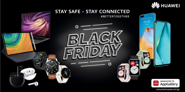 Huawei Black Friday 2020: Stay safe, stay connected