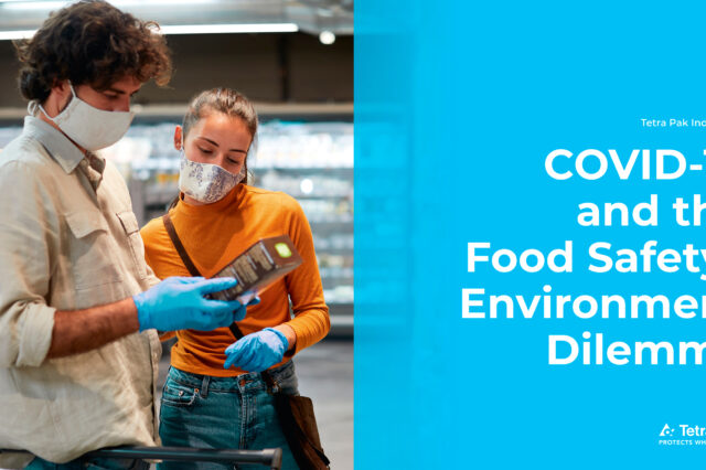 Έρευνα Tetra Pak: Η πανδημία ενισχύει το δίλημμα των καταναλωτών ανάμεσα στην ασφάλεια τροφίμων και την προστασία του περιβάλλοντος