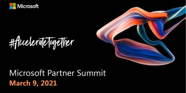 Microsoft Partner Summit : #AccelerateTogether Δημιουργώντας ένα οικοσύστημα καινοτομίας και γνώσης, μαζί