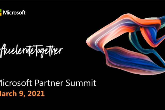 Microsoft Partner Summit : #AccelerateTogether Δημιουργώντας ένα οικοσύστημα καινοτομίας και γνώσης, μαζί