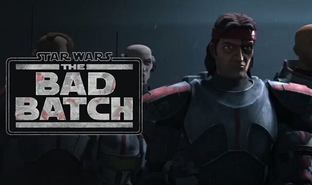 Πρεμιέρα στις 4 Μαΐου για το Star Wars: The Bad Batch – Δείτε το πρώτο trailer