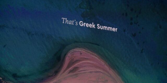 Endless Greek Summer… δεν λες τίποτε