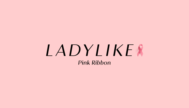 Το LadyLike στηρίζει την εκστρατεία πρόληψης και ενημέρωσης για τον καρκίνο του μαστού