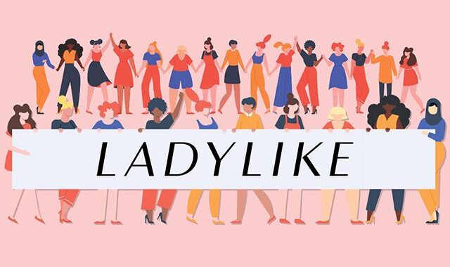 LADYLIKE: Ένα site, εκατομμύρια γυναικείες φωνές