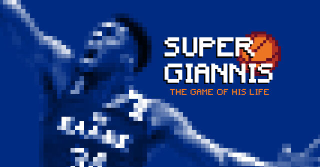 SUPER GIANNIS: The Game of his Life