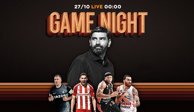Game Night για το κρίσιμο ματς Ολυμπιακός – Φράιμπουργκ και τη μάχη με τη Μονακό για τη EuroLeague