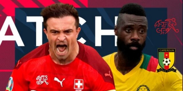 LIVE ο αγώνας Ελβετία – Καμερούν για τον έβδομο όμιλο του Μουντιάλ