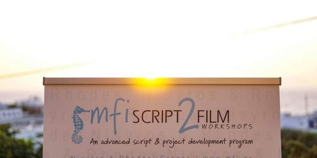 MFI Script 2 Film Workshops: Συνεχίζονται με πυγμή τα εργαστήρια κινηματογράφου, τηλεοπτικής σειράς και ντοκιμαντέρ
