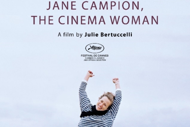 JANE CAMPION, THE CINEMA WOMAN: Το ντοκιμαντέρ της Julie Bertuccelli  κάνει αθηναϊκή πρεμιέρα στο CineDoc!