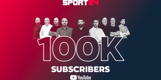 To SPORT24 έφτασε τους 100Κ subscribers στο κανάλι του στο YouTube