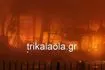 Μεγάλη φωτιά σε εργοστάσιο στα Τρίκαλα: Αγνοούνται εργαζόμενοι, 3 τραυματίες