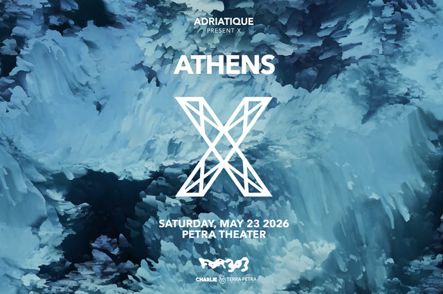 X by Adriatique: Το απόλυτο audiovisual experience επιστρέφει στην Αθήνα